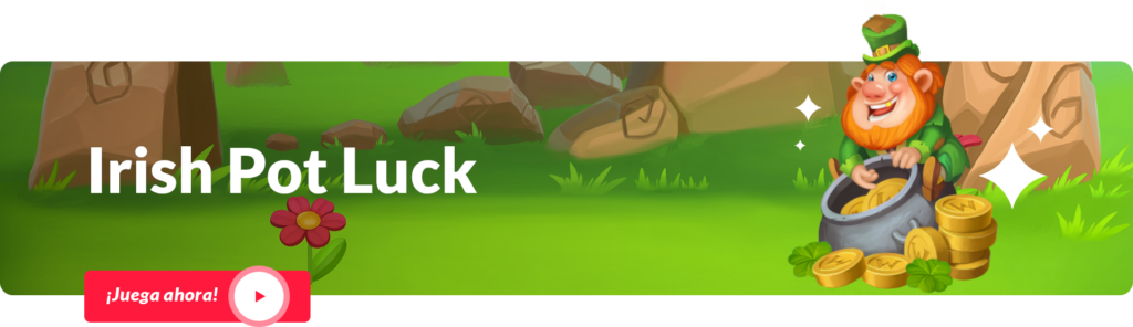 CTA de Irish Pot Luck - 3 Slots de temática irlandesa - CasinoBarcelona.es