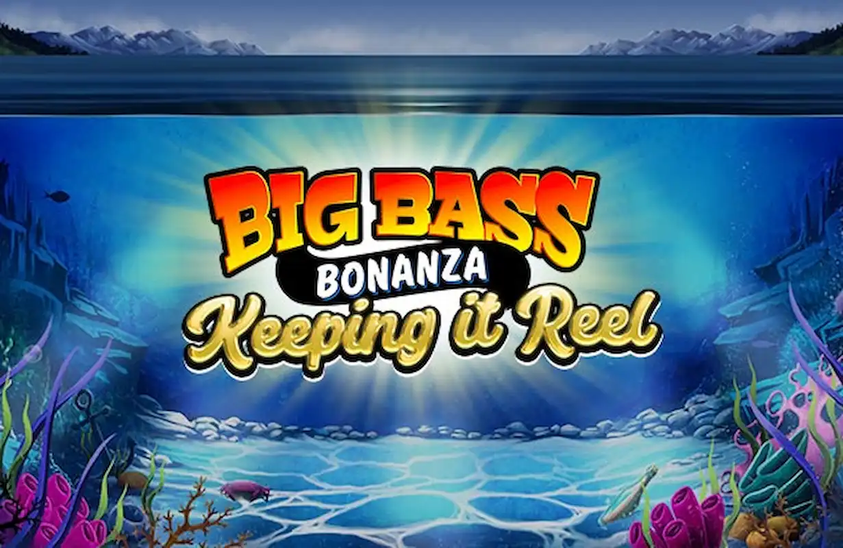 big-bass-bonanza-keeping-it-reel